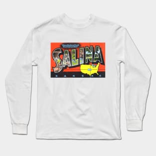 Greetings from Salina, Kansas - Vintage Large Letter Postcard Long Sleeve T-Shirt